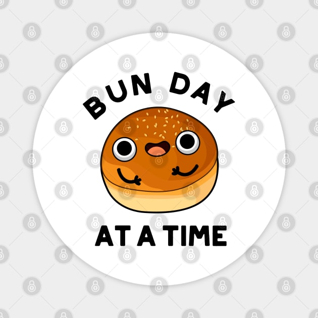 Bun Day At A Time Cute Food Pu Magnet by punnybone